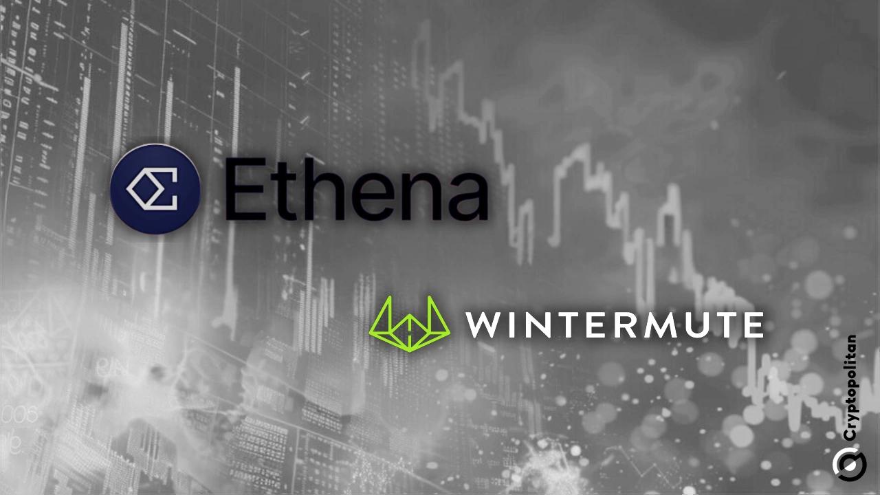 Ethena协议批准Wintermute的提议